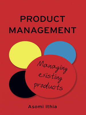 cover image of Product Management: Managing Existing Products